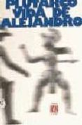 VIDA DE ALEJANDRO de PLUTARCO 