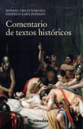 COMENTARIO DE TEXTOS HISTORICOS (4 ED.) de LARA PEINADO, FEDERICO 