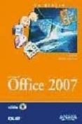 LA BIBLIA DE OFFICE 2007 (INCLUYE CD-ROM) de BOTT, ED  LEONHARD, WOODY 