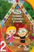 LITTLE EINSTEINS. HERMANOS Y HERMANAS AL RESCATE di VV.AA. 