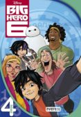 BIG HERO 6: LECTURA NIVEL 4 di VV.AA. 
