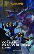 CORSARIOS DE LA DRAGN DE HIERRO de WERNER, C.L. 