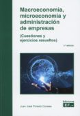 MACROECONOMA, MICROECONOMA Y ADMINISTRACIN DE EMPRESAS di PINTADO CONESA, JUAN JOSE 