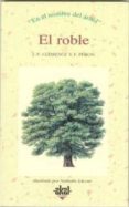 EL ROBLE di CLEMENCE, J.F.  PERON, F. 