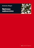 SPINOZA SUBVERSIVO de NEGRI, ANTONIO 