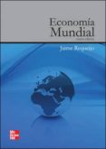 ECONOMIA MUNDIAL (4 ED) de REQUEIJO, JAIME 