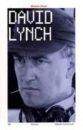 DAVID LYNCH de CHION, MICHEL 
