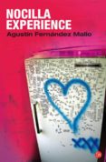 NOCILLA EXPERIENCE de FERNANDEZ MALLO, AGUSTIN 