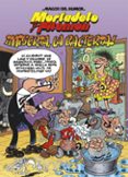 MORTADELO Y FILEMON:MISERIA, LA BACTERIA! (MAGOS DEL HUMOR 172 de IBAEZ TALAVERA, FRANCISCO 