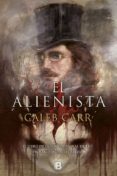 EL ALIENISTA de CARR, CALEB 