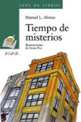TIEMPO DE MISTERIOS de ALONSO, MANUEL L. 