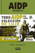 AIDP INTEGRAL (VOL. 1) de MIGNOLA, MIKE DAVIS, GUY 