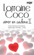 AMOR EN CADENA II de COCO, LORRAINE 