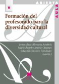 FORMACION DEL PROFESORADO PARA LA DIVERSIDAD CULTURAL di VV.AA. 