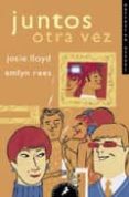 JUNTOS OTRA VEZ de LLOYD, JOSIE  REES, EMILYN 