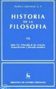 SIGLO XX : FILOSOFIA DE LAS CIENCIAS, NEOPOSITIVISMO Y FILOSOFIA ANALITICA di URDANOZ, TEOFILO 