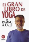 EL GRAN LIBRO DE YOGA de CALLE, RAMIRO 