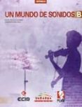MUNDO SONIDOS B. (LIBRO) di VV.AA. 
