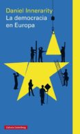 LA DEMOCRACIA EN EUROPA de INNERARITY, DANIEL 
