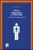 CULTURA, DESIGUALDAD Y REFLEXIVIDAD: LA SOCIOLOGIA DE PIERRE BOUR DIEU di NOYA, JAVIER 