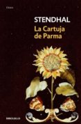 LA CARTUJA DE PARMA de STENDHAL 