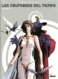 LOS NAUFRAGOS DEL TIEMPO N 3 de FOREST, JEAN-CLAUDE  GILLON, PAUL 