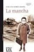 LA MANCHA di SUAREZ GRANDA, JUAN LUIS 