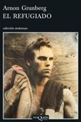 EL REFUGIADO de GRUNBERG, ARNON 