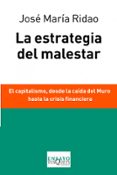 LA ESTRATEGIA DEL MALESTAR de RIDAO, JOSE MARIA 