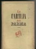 LA CARTUJA DE PARMA (3 TOMOS) di STENDHAL 