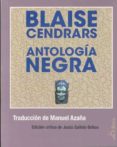 ANTOLOGIA NEGRA di CENDRARS, BLAISE 
