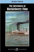 THE ADVENTURES OF HUCKLEBERRY FINN de TWAIN, MARK 