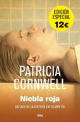NIEBLA ROJA (EDICION ESPECIAL) de CORNWELL, PATRICIA 