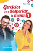 EJERCICIOS PARA DESPERTAR LA MENTE 1 di VV.AA. 