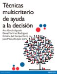 METODOS DE DECISIN MULTICRITERIO di CAMPO CAMPOS, CRISTINA DEL 