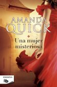 LA MUJER MISTERIOSA de QUICK, AMANDA 