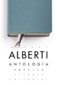 ANTOLOGIA POETICA de ALBERTI, RAFAEL 