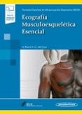 ECOGRAFIA MUSCULOESQUELETICA ESENCIAL+VERSION DIGITAL di VV.AA. 