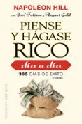 PIENSE Y HGASE RICO DA A DA: 365 DAS DE XITO de HILL, NAPOLEON 