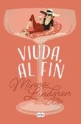 VIUDA, AL FIN di LINDGREN, MINNA 