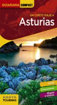 ASTURIAS 2019 (11 ED.) (GUIARAMA COMPACT) de MARTINEZ REVERTE, JAVIER  GOMEZ, IAKI 