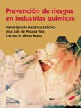 PREVENCION DE RIESGOS EN INDUSTRIAS QUIMICAS di MACHUCA SANCHEZ, DAVID IGNACIO 