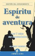 ESPIRITU DE AVENTURA: LOS 7 RETOS DEL EMPRENDEDOR de BOSCH RIERA, ALBERT 
