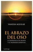 (PE) EL ABRAZO DEL OSO di AGUILAR, VANESA 