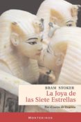 LA JOYA DE LAS SIETE ESTRELLAS (MONTESINOS) de STOKER, BRAM 
