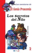 LOS SECRETOS DEL NILO (LAS AVENTURAS DE EL GENIO PROSCENIO di VV.AA