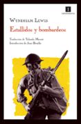 ESTALLIDOS Y BOMBARDEOS di LEWIS, WYNDHAM 