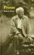 PROSAS de FROST, ROBERT 