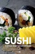 SUSHI Y OTRAS RECETAS ORIENTALES di KOMIYAMA, IWAO 