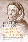 CANTAR DE CANTARES DE SALOMON de LEON, FRAY LUIS DE 